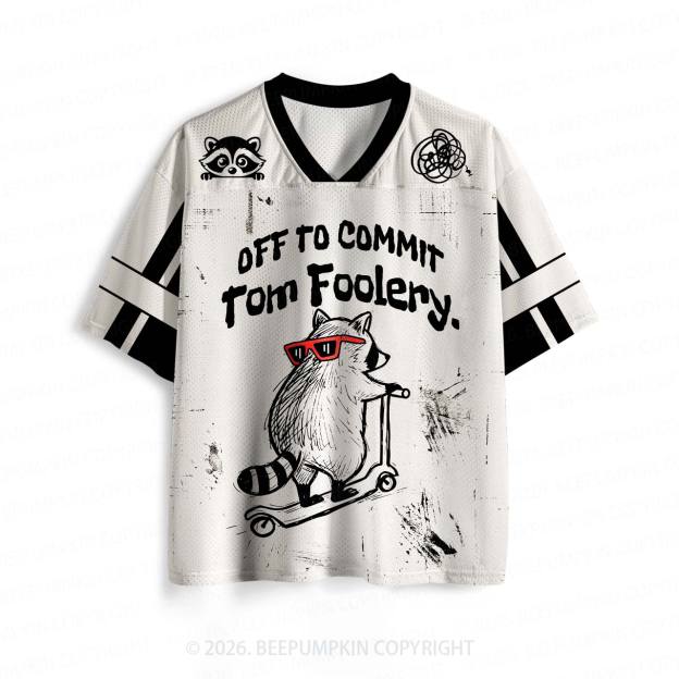 Off To Commit Tom Foolery Silly Raccoon Toddler&Kid's Sport Jersey