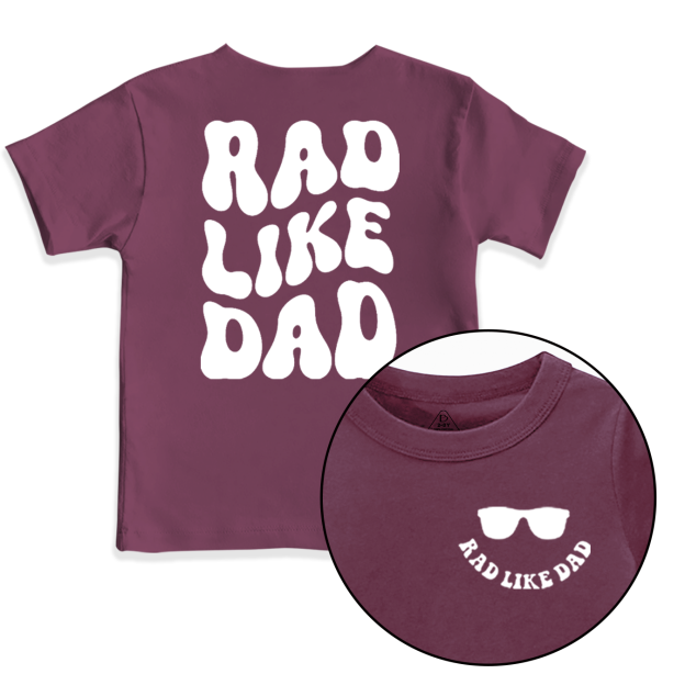 Rad Like Dad Toddler&Kid's Tees Beepumpkin