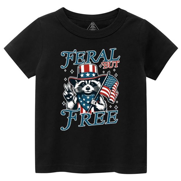 Feral But Free Fourth Of July Toddler&Kid's Tees Beepumpkin 