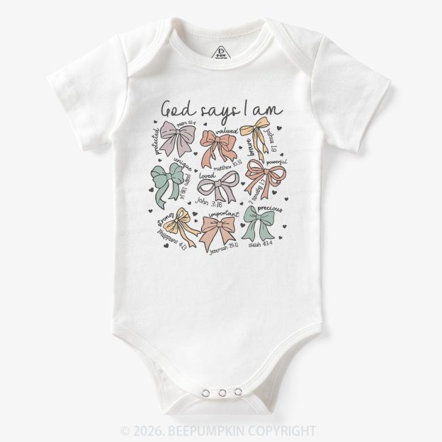 Jesus Gifts God Says I Am Girl Baby Bodysuit