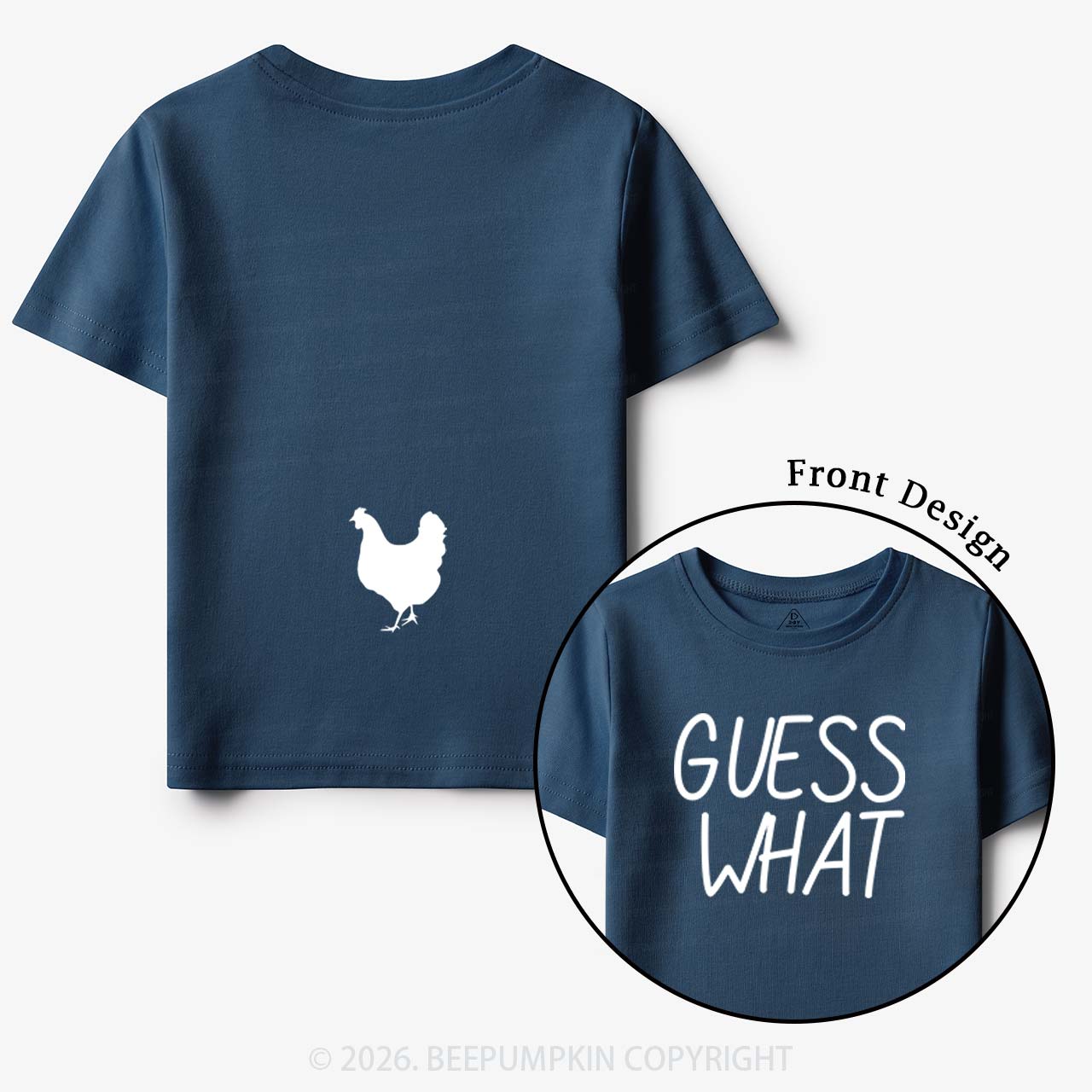Guess What Chicken Butt Toddler&Kids Shirts