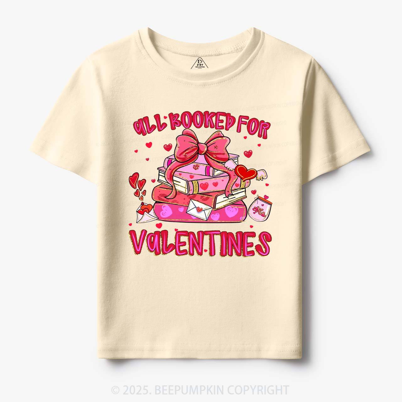 All Booked For Valentine's Day Toddler&Kid's Tees Beepumpkin