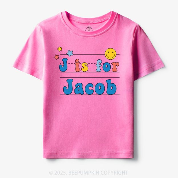 Personalized Letter Is For Name Toddler&Kid's Tees Beepumpkin