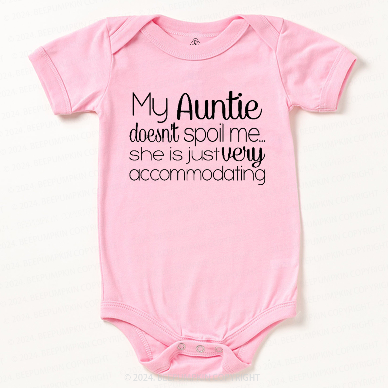 My Auntie Doesn't Spoil Me Baby Bodysuit 7
