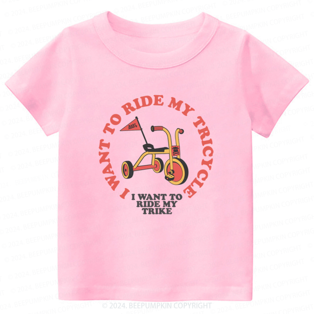 Queen Ride My Trike Toddler&Kids Tees 8