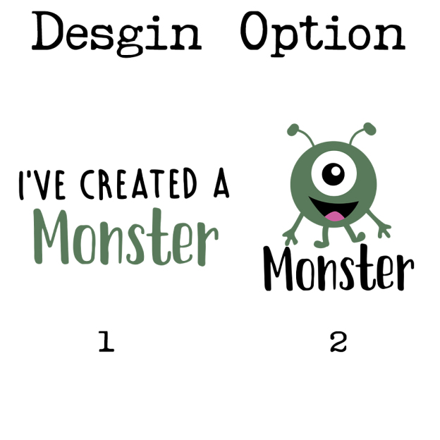 I've Created A Monster Mom&Me Matching T-Shirts