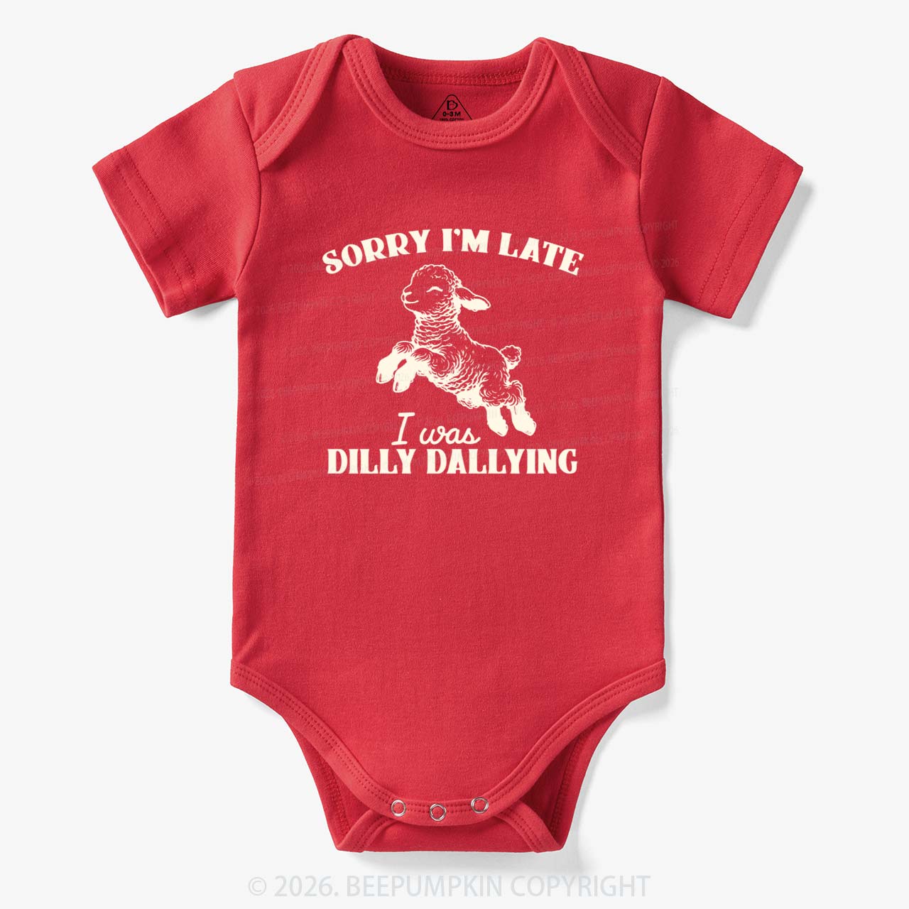 Sorry I'm Late I Was Dilly Dallying Lamb Sheep Bodysuit