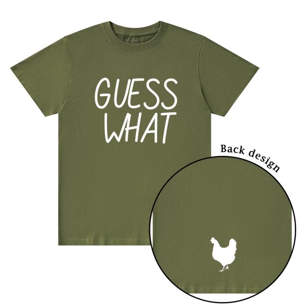 Guess What Chicken Butt T-Shirts Beepumpkin