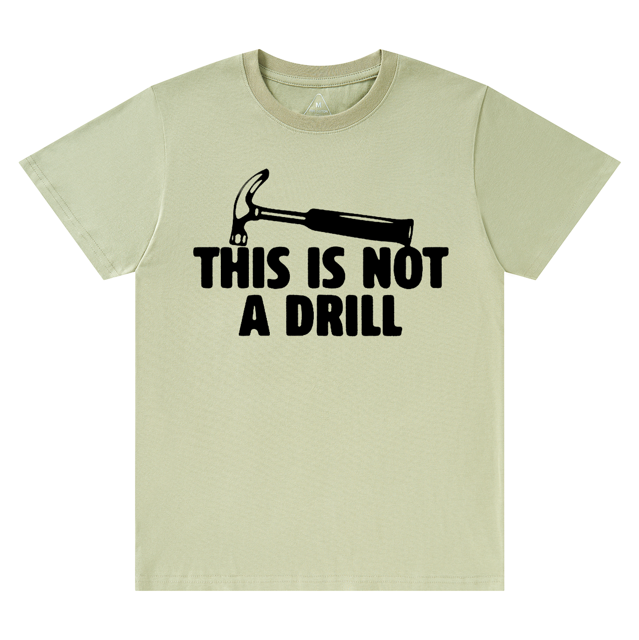 This Is Not A Drill Dad T-shirt
