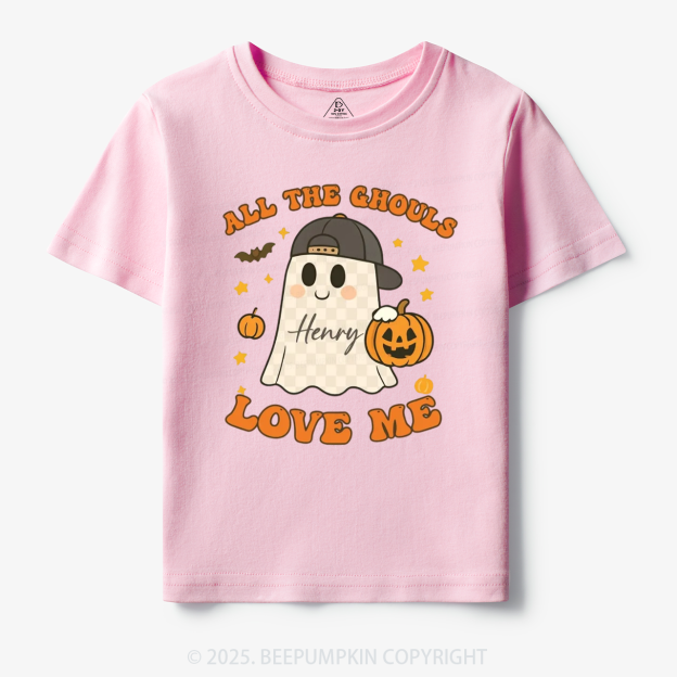 Personalized All The Ghouls Love Me Toddler&Kid's Tees Beepumpkin
