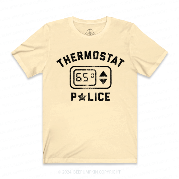 Thermostat Police Dad T-shirt