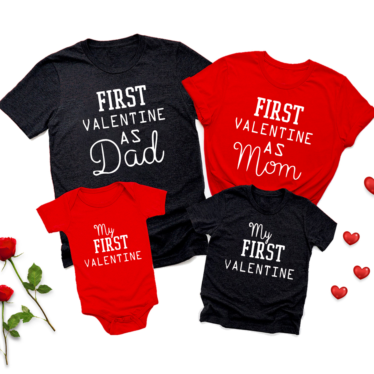 First Valentine As Family Matching Shirts