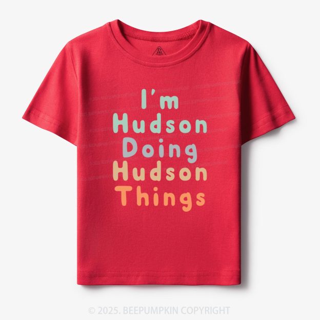 Personalized Doing My Things Toddler&Kid's Tees Beepumpkin