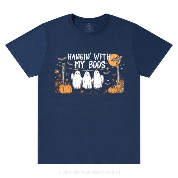 Hangin’ With My Boos T-Shirts Beepumpkin