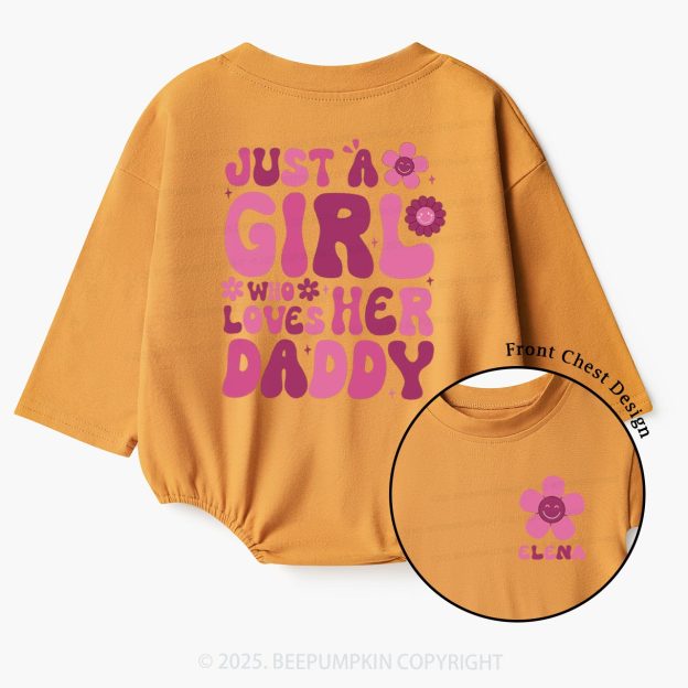 Just A Girl Who Loves Her Daddy Baby Bubble Romper Beepumpkin