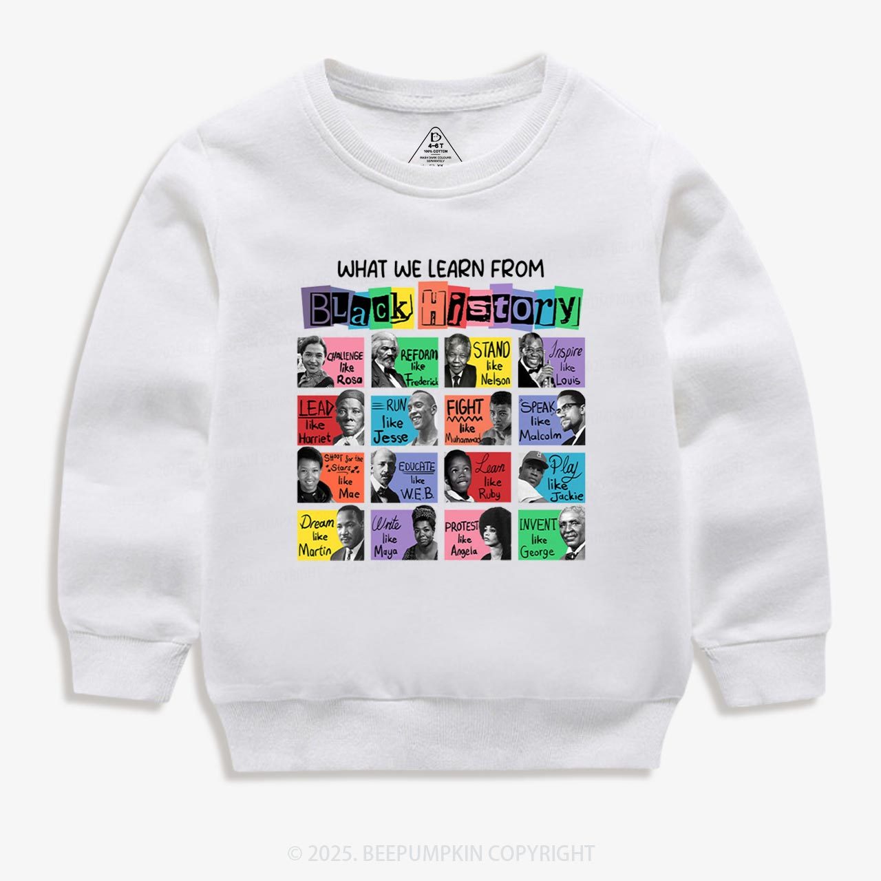 What We Learn From Black History Kid's Sweatshirt