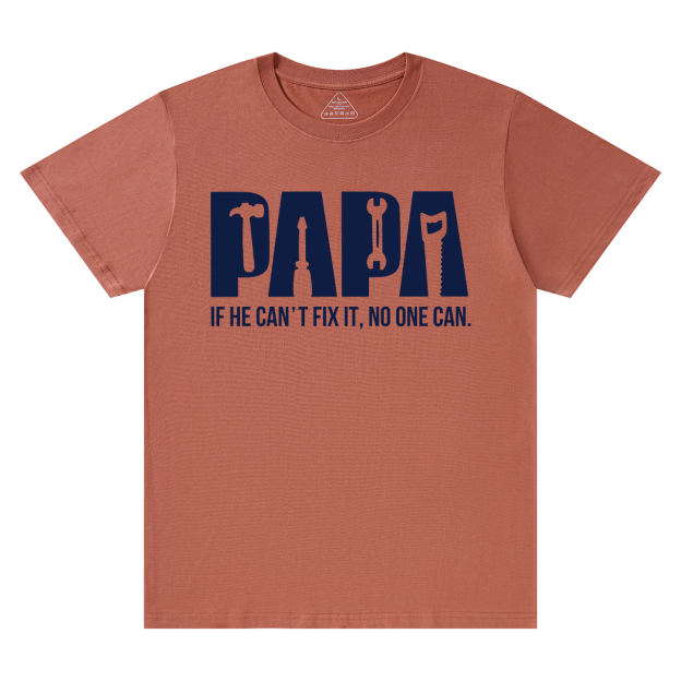 Papa Can Fix It Dad T-shirt