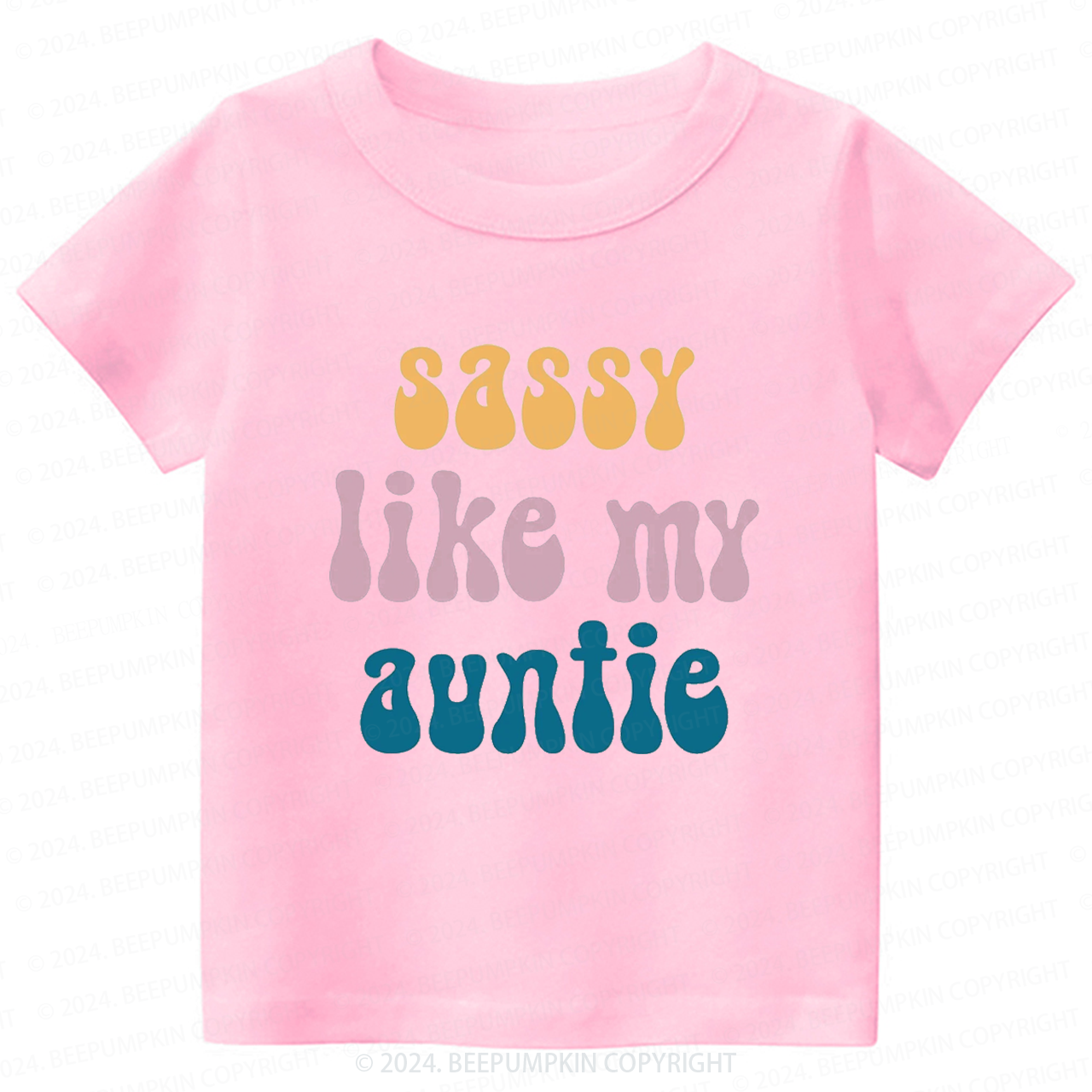 Sassy Like My Auntie Toddler&Kids Tees 7