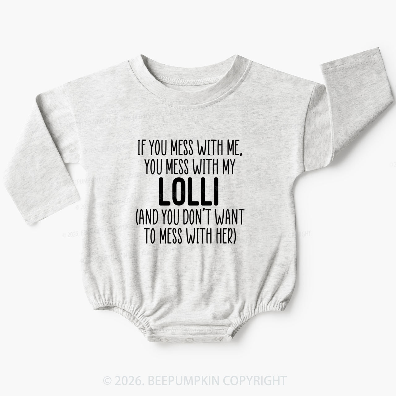 Personalized If You Mess With Me You Mess With My Baby Bubble Romper