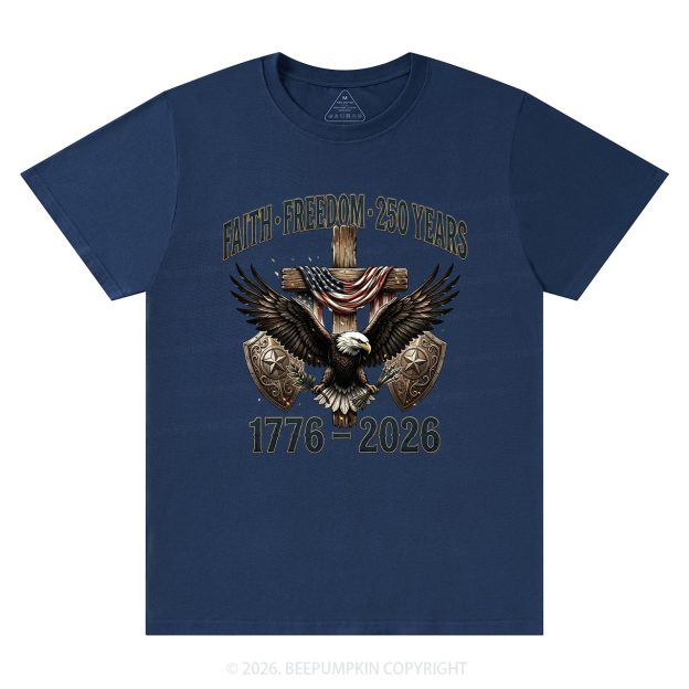 Faith Freedom 250 Years Patriotic Christian T-Shirts