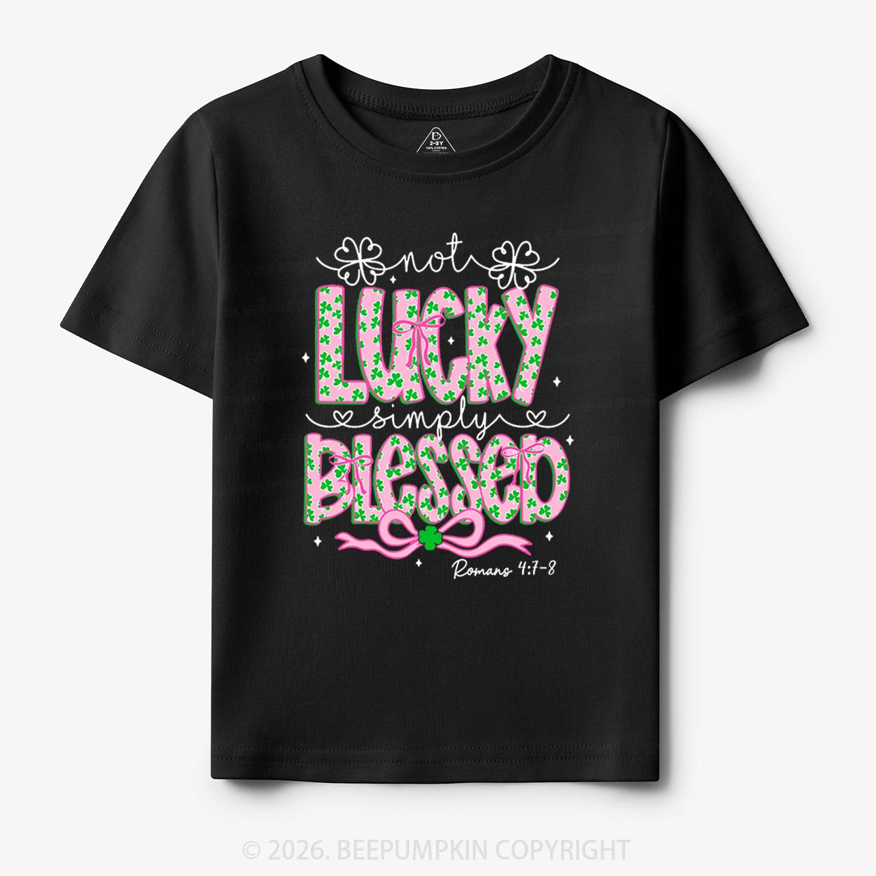 Not Lucky Simply Blessed St Patrick's Day Toddler&Kid's Tees Beepumpkin