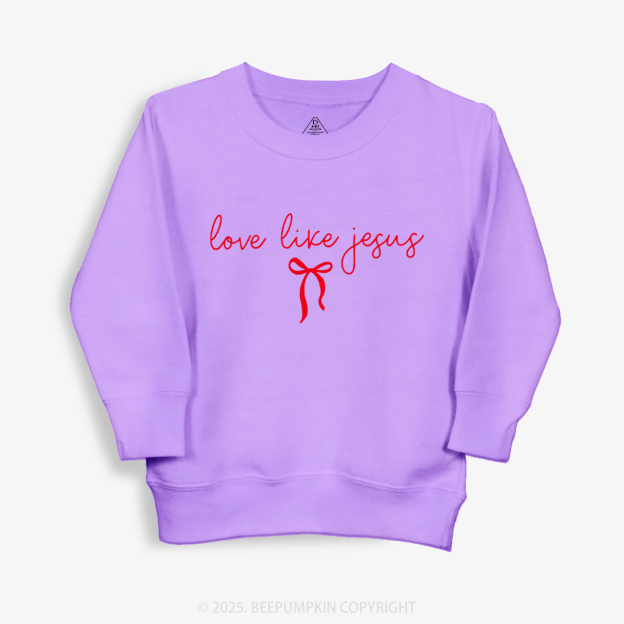 Love Like Jesus Valentine's Day Kid's Sweatshirt