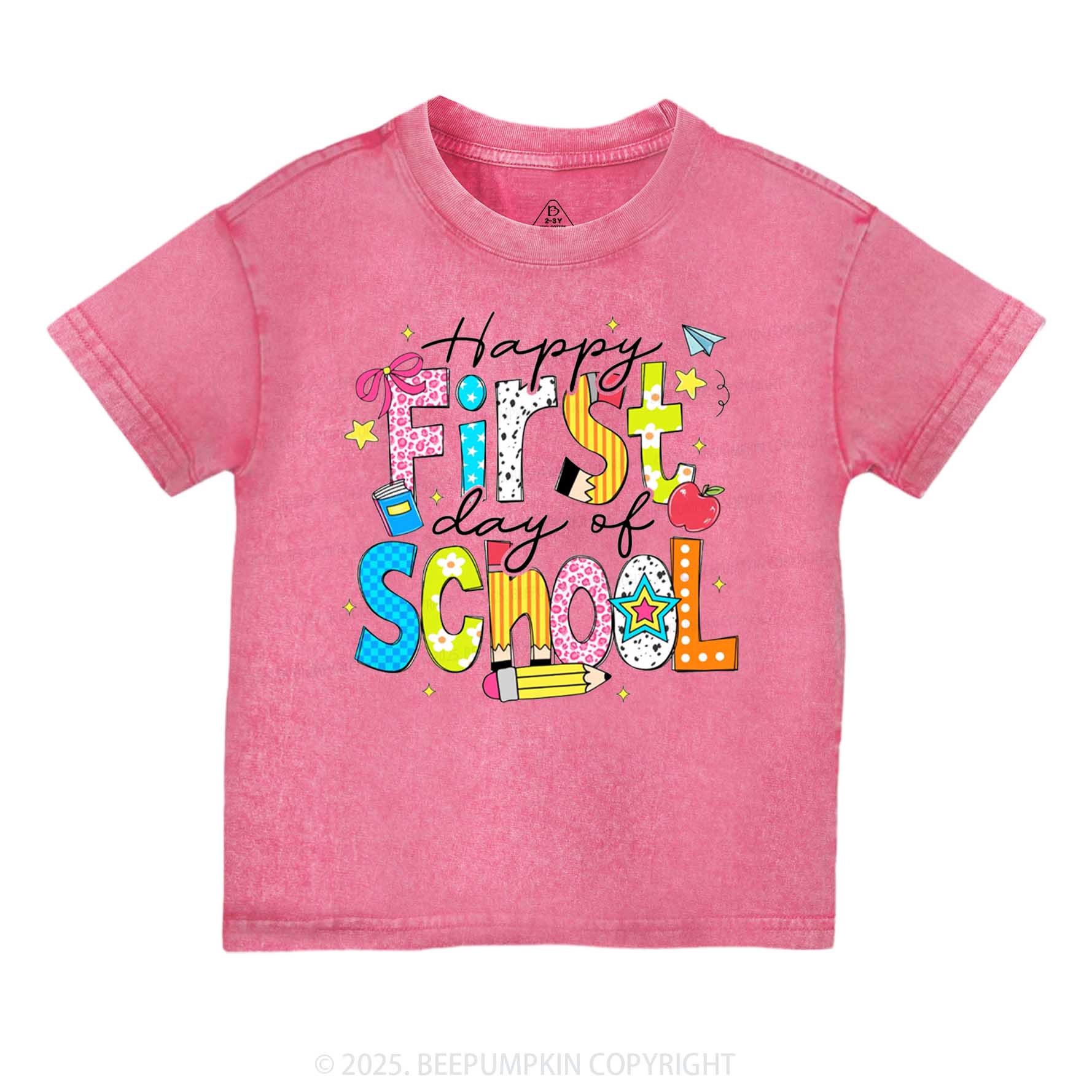 Happy First Day Of School Toddler&Kids Washed Tees