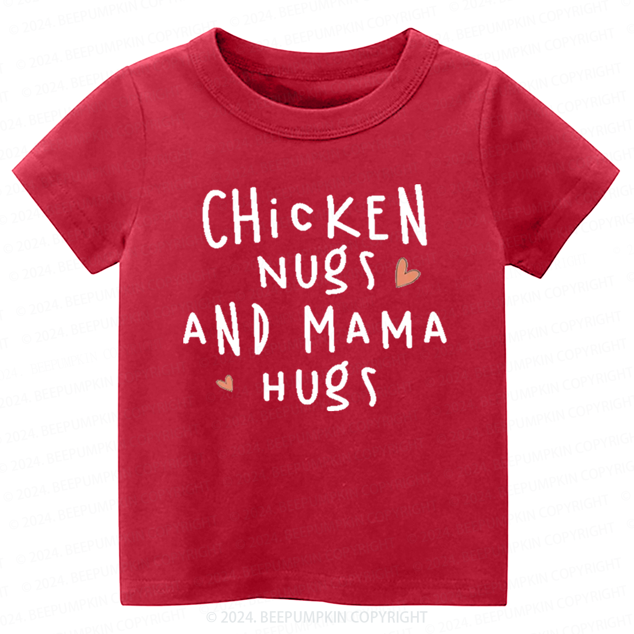 Chicken Nugs And Mama Hugs Toddler&Kids Tees