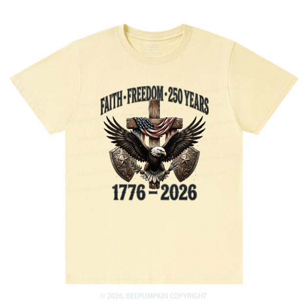 Faith Freedom 250 Years Patriotic Christian T-Shirts