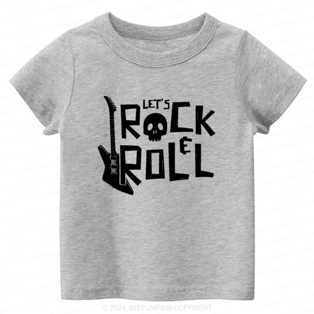 Lets Rock n Roll Toddler&Kids Tees 8