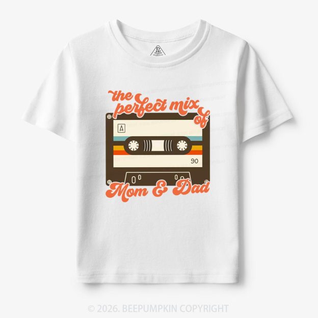 The Perfect Mix of Mom and Dad Toddler&Kid's Tees Beepumpkin
