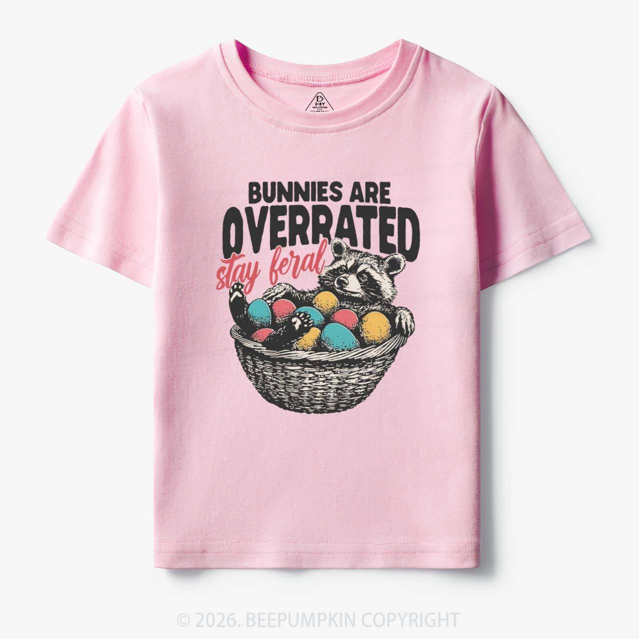 Bunnies Are Overrated Stay Feral Toddler&Kid's Tees