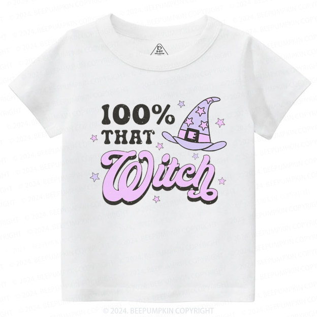 100% That Witch Halloween Toddler&Kids Tees 