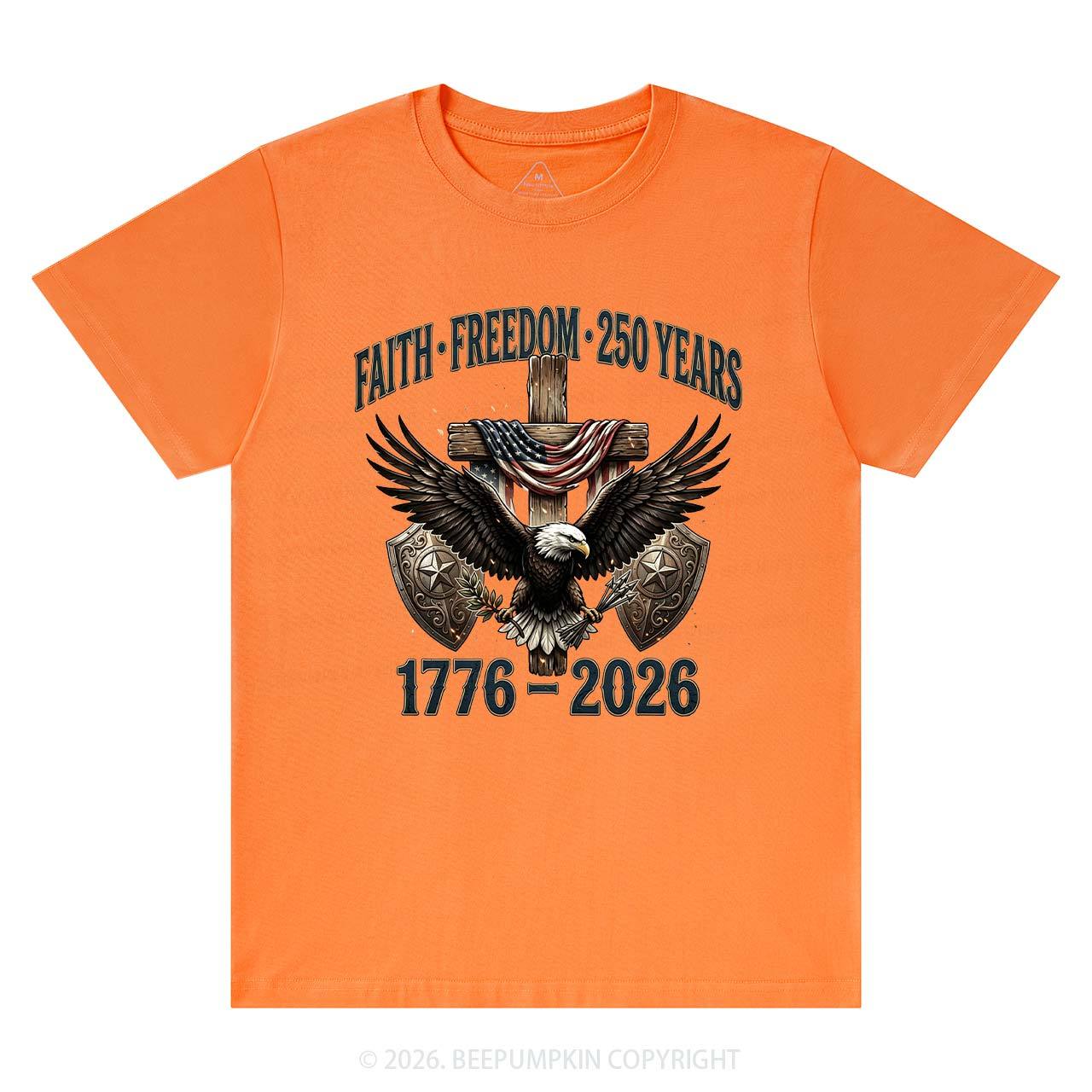 Faith Freedom 250 Years Patriotic Christian T-Shirts