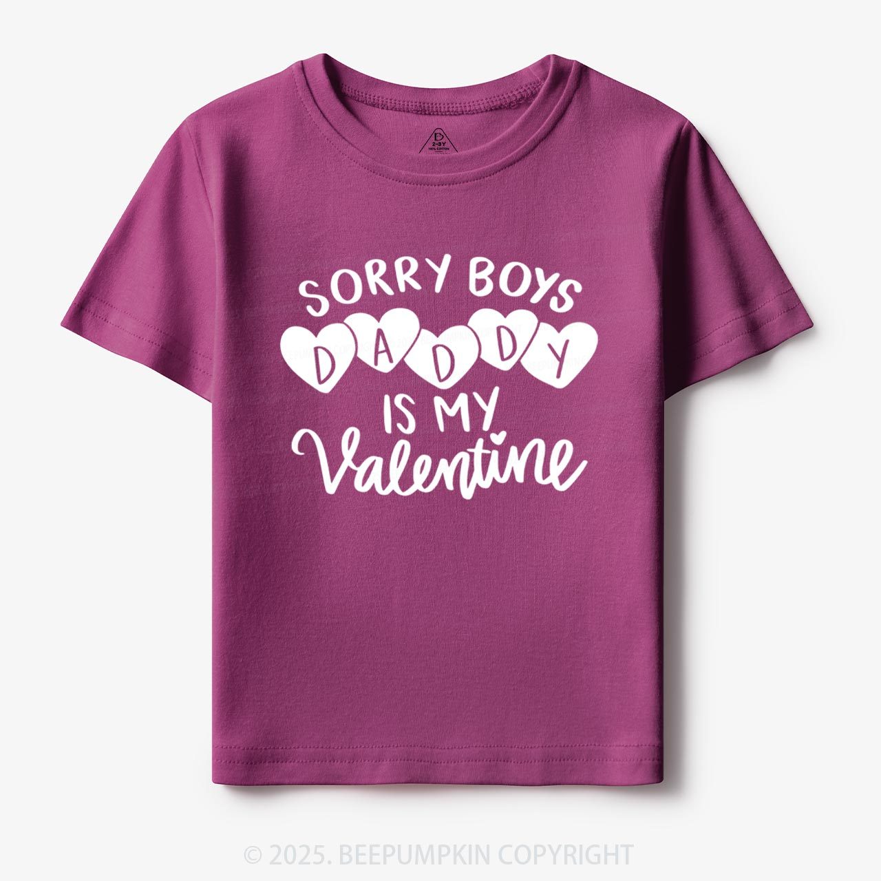 Sorry Boys Daddy Is My Valentine Toddler&Kid's Tees Beepumpkin