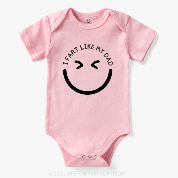 I Fart Like My Dad Bodysuit Beepumpkin 7