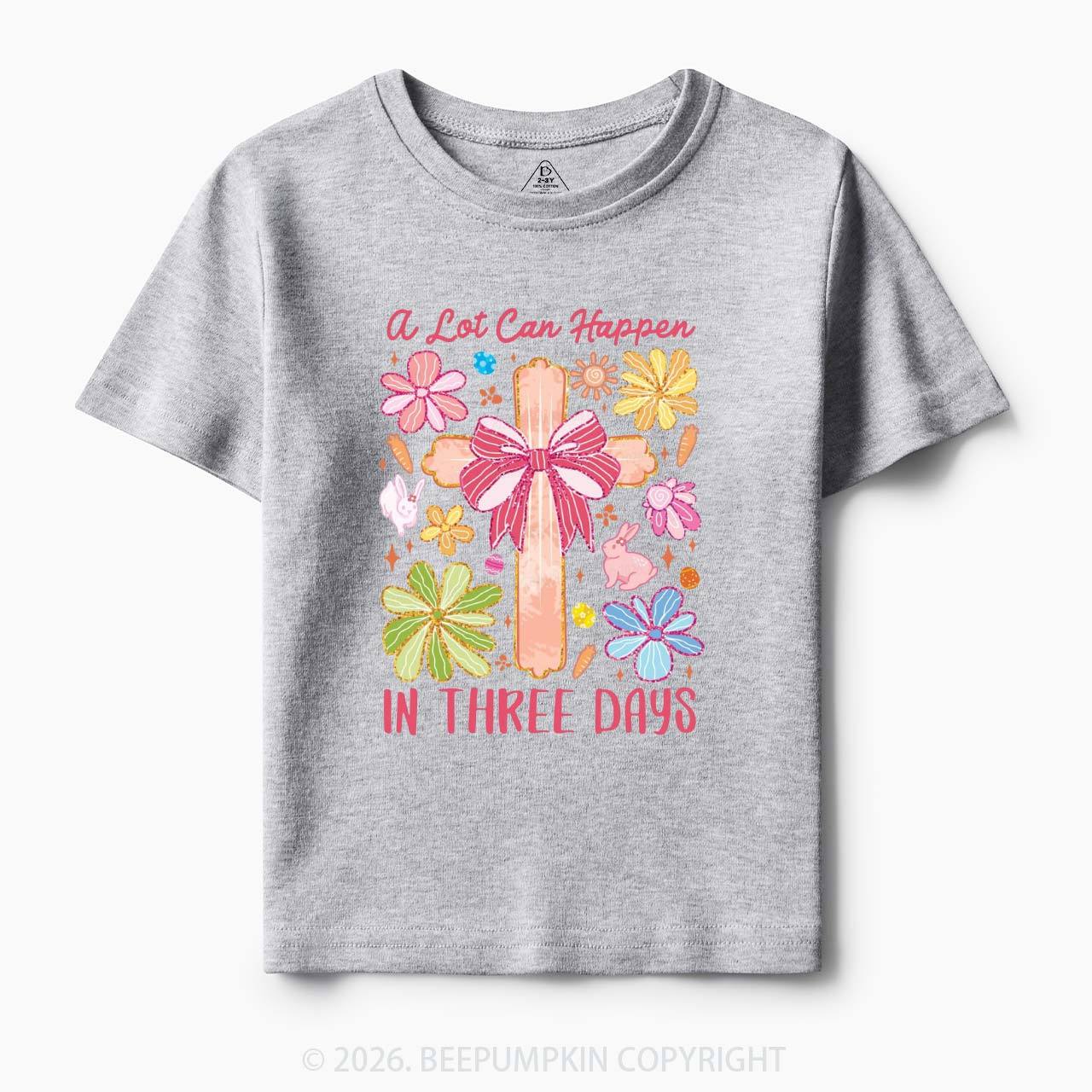 A Lot Can Happen In Three Days Toddler&Kids Tees