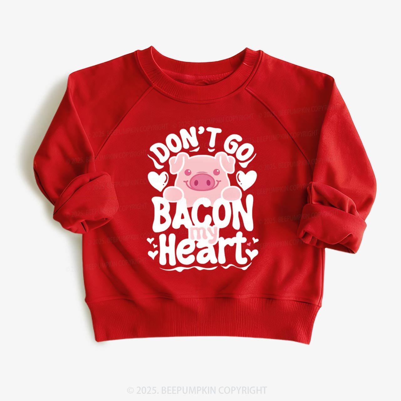 Don't Go Bacon My Heart Kid's Sweatshirt