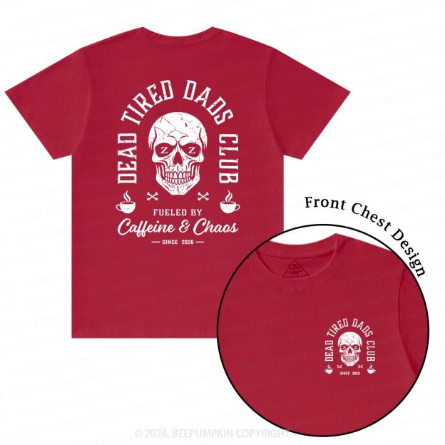Personalized Dead Tired Dads Club T-Shirts