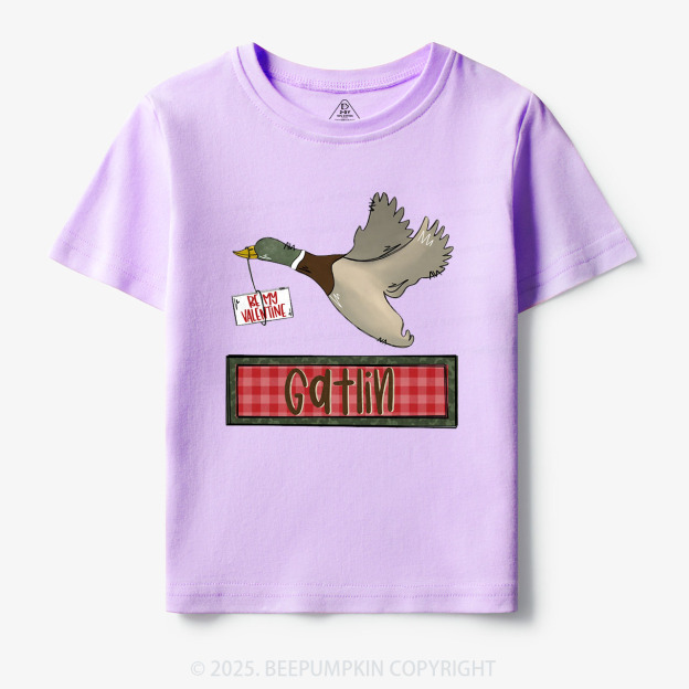 Personalized Be My Valentine Duck Toddler&Kid's Tees Beepumpkin
