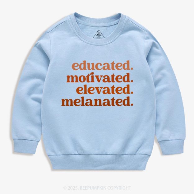 Educated Motivated Melanated  Kid's Sweatshirt