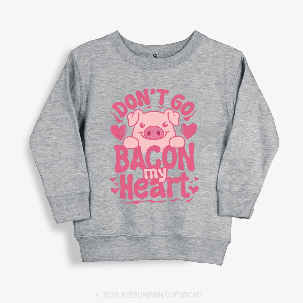 Don't Go Bacon My Heart Kid's Sweatshirt