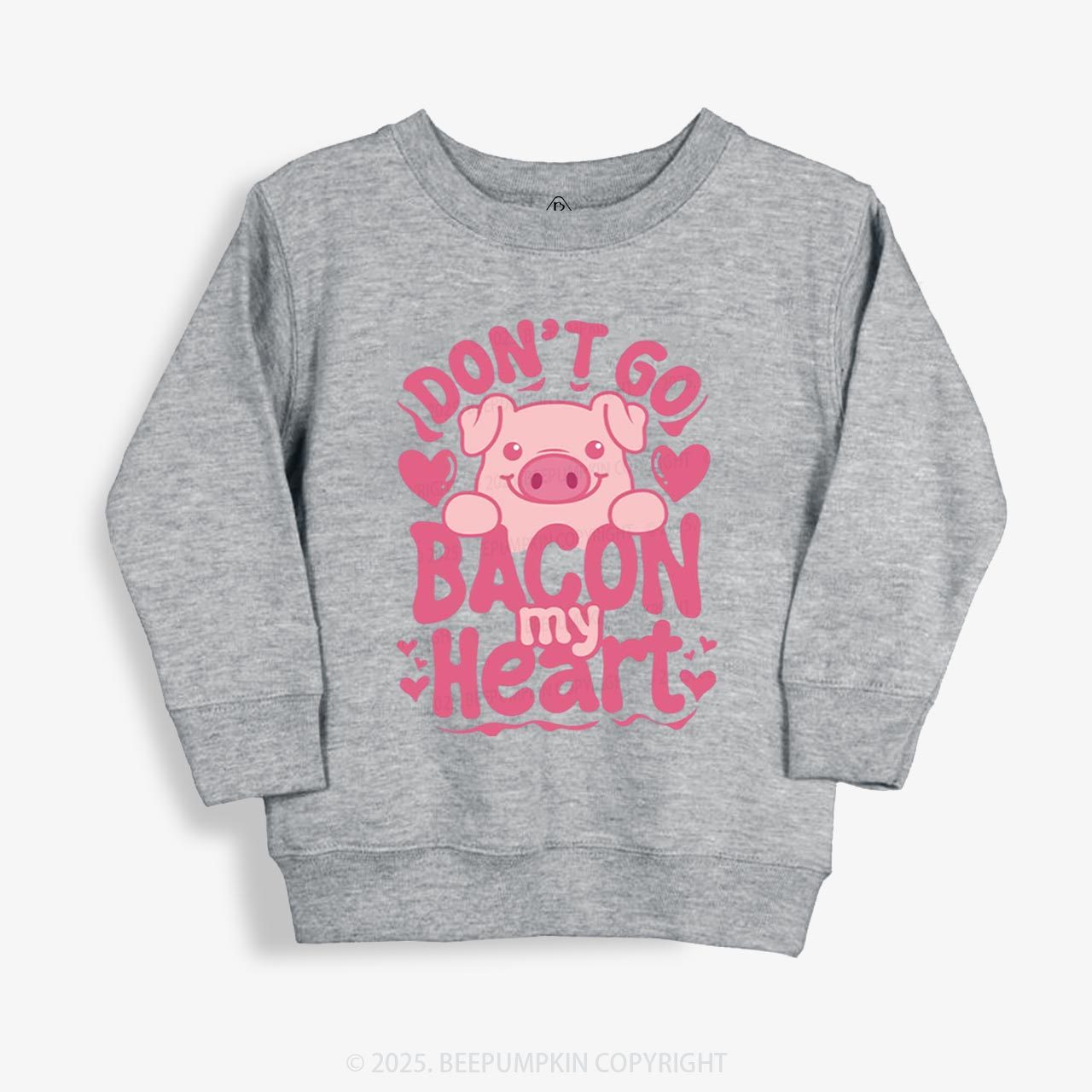 Don't Go Bacon My Heart Kid's Sweatshirt