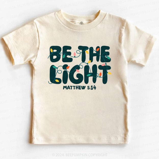 Be the Light Christmas Toddler&Kids Tees 