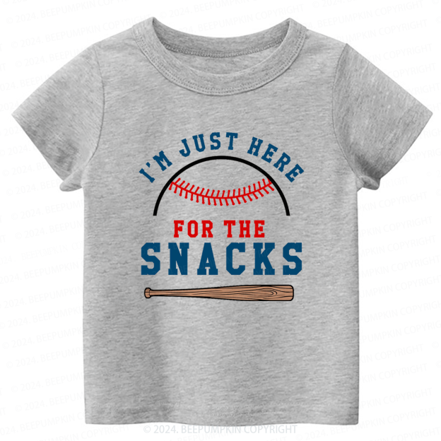 I'm Just Here for the Snacks Toddler&Kids Tees 