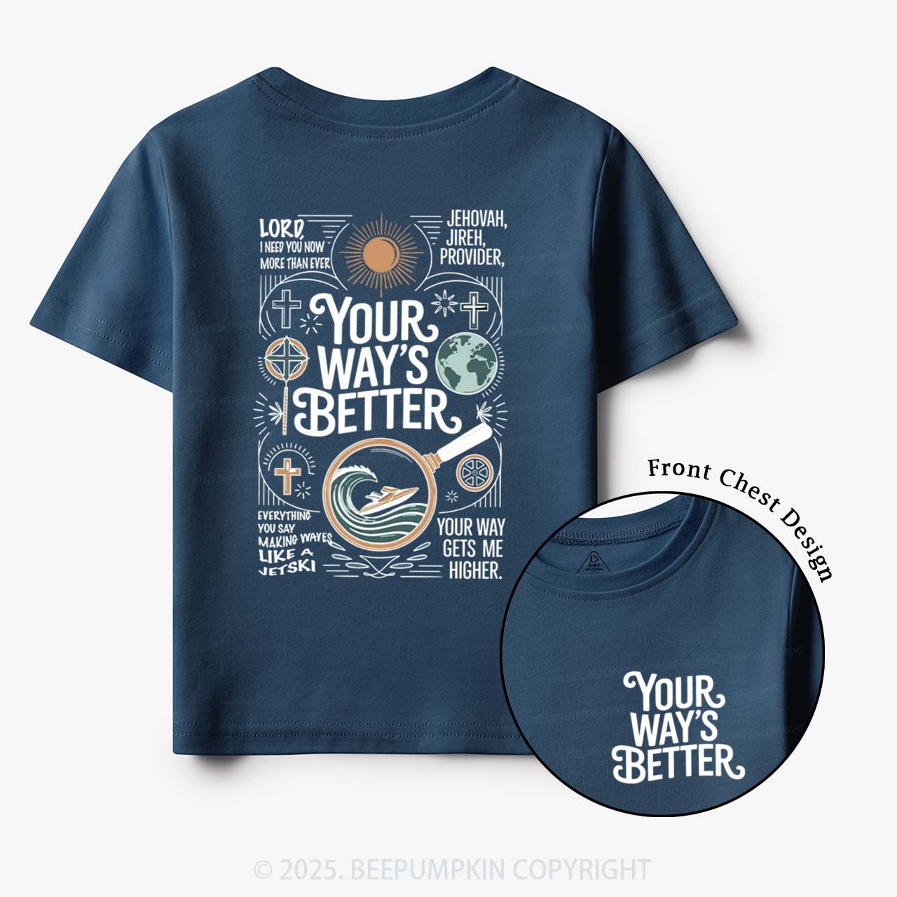 Your Way's Better Toddler&Kid's Tees Beepumpkin