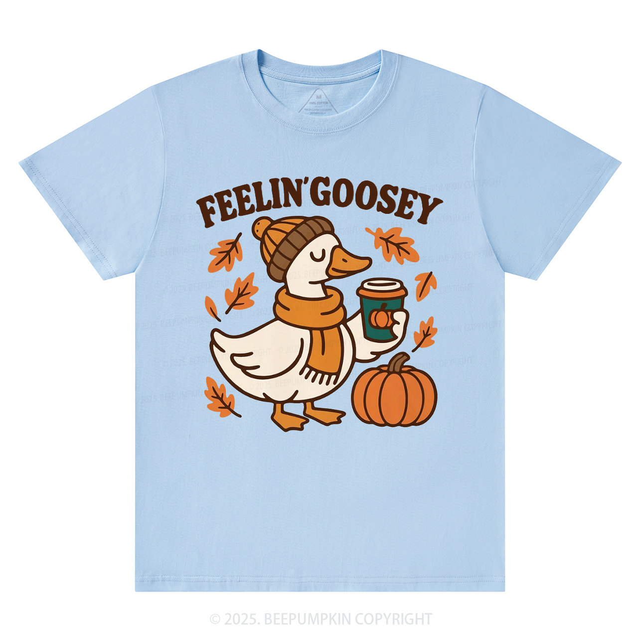 Feelin Goosey Fall T-Shirts Beepumpkin 