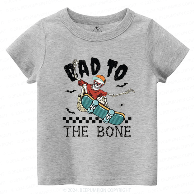 Bad To The Bone Halloween Toddler&Kids Tees 