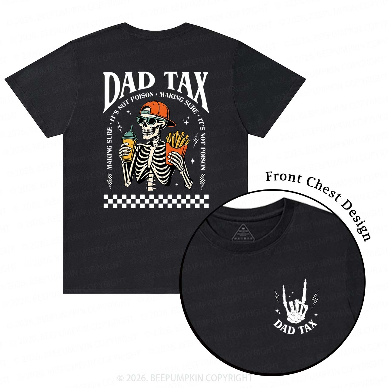 Funny Dad Tax Skeleton T-Shirts