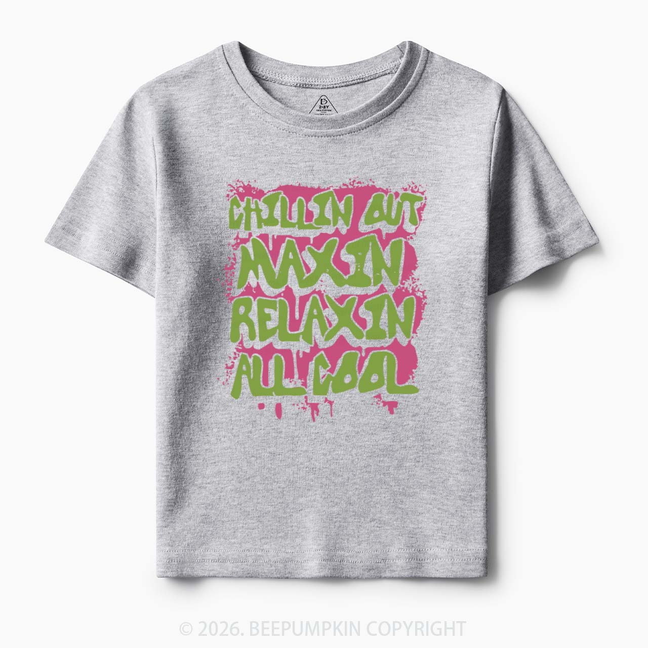Chillin Out Maxin' Toddler&Kid's Tees